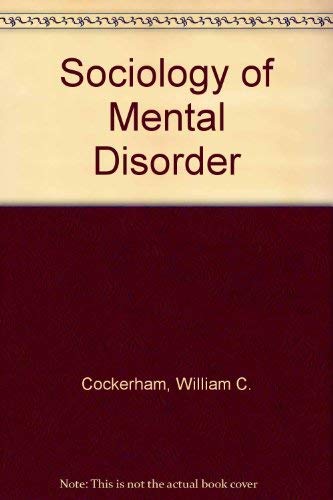 Beispielbild fr Sociology of Mental Disorder zum Verkauf von Better World Books