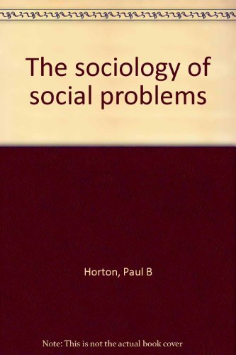 9780138209377: Title: The sociology of social problems