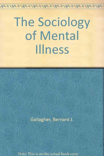 9780138211172: The Sociology of Mental Illness