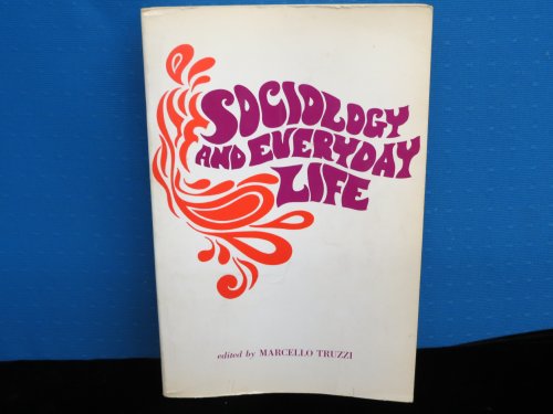 Imagen de archivo de Sociology and Everyday Life. a la venta por Mythos Center Books