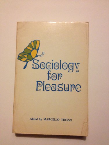 Stock image for Sociology for pleasure for sale by Wonder Book