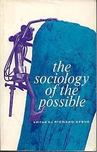 Stock image for Sociology of the Possible (Prentice-Hall sociology series) for sale by Basement Seller 101