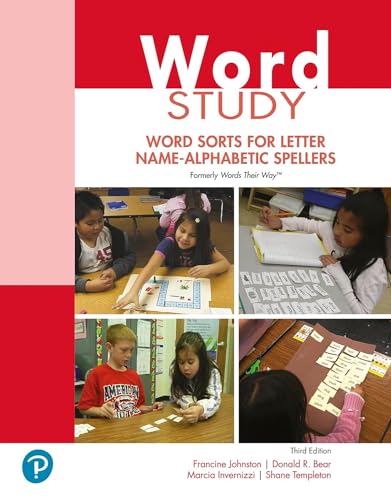 Stock image for Word Study: Word Sorts for Letter Name-Alphabetic Spellers (formerly Words Their Way?) for sale by Palexbooks