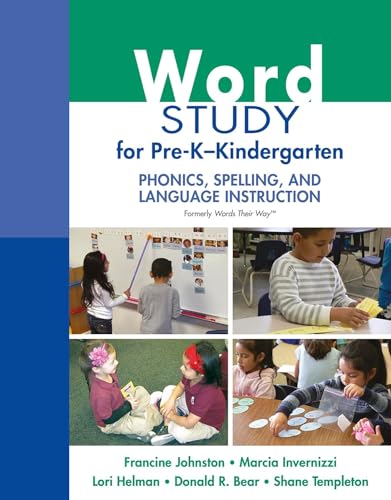 Stock image for Word Study for Pre-K - Kindergarten: Phonics, Spelling, and Language Instruction (formerly Words Their Way?) for sale by Palexbooks