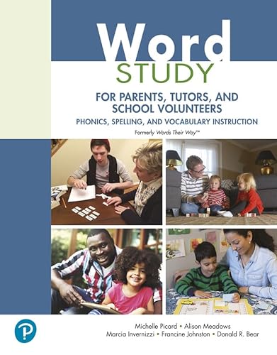 Beispielbild fr Word Study For Parents, Tutors, And School Volunteers: Phonics, Spelling, And Vocabulary Instruction zum Verkauf von GreatBookPrices