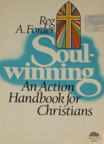 Stock image for Soulwinning: An action handbook for Christians (Steeple books) for sale by Aaron Books