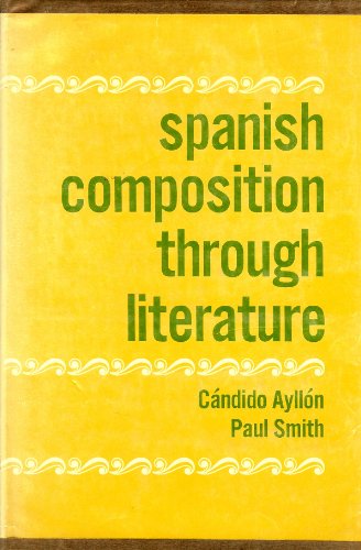 Stock image for Spanish Composition Through Literature for sale by Wonder Book