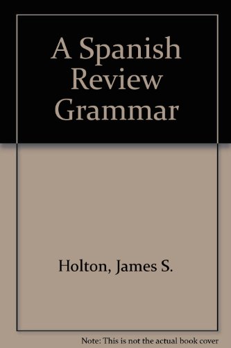 Stock image for Spanish Review Grammar : Theory and Practice for sale by Better World Books
