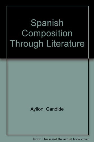 9780138248635: Spanish Composition Through Literature