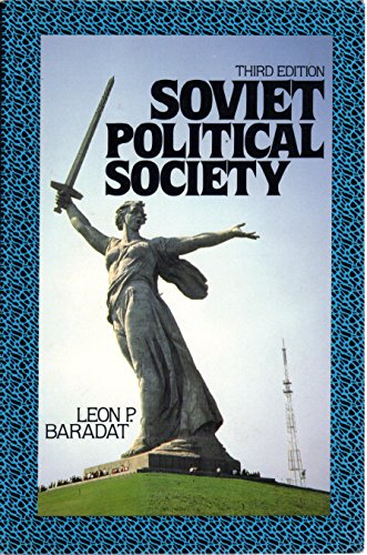 Soviet Political Society (9780138249625) by Baradat, Leon P.