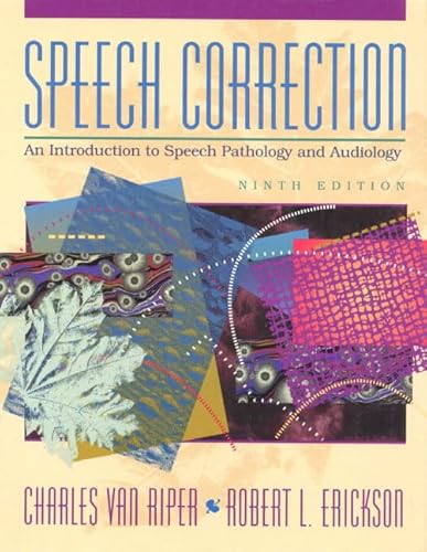 Imagen de archivo de Speech Correction : An Introduction to Speech Pathology and Audiology a la venta por Better World Books