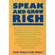 Speak and Grow Rich (9780138258030) by Walters, Dottie;Walters, Lillet