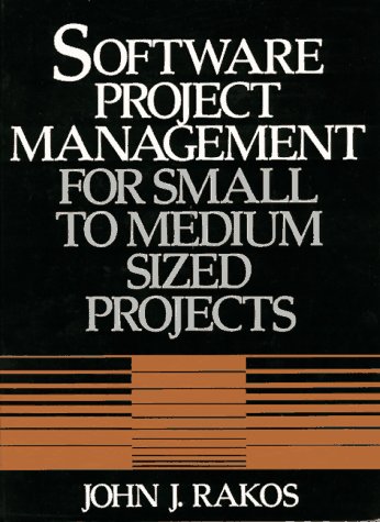 Stock image for Software Project Management for Small to Medium Sized Projects for sale by Wonder Book
