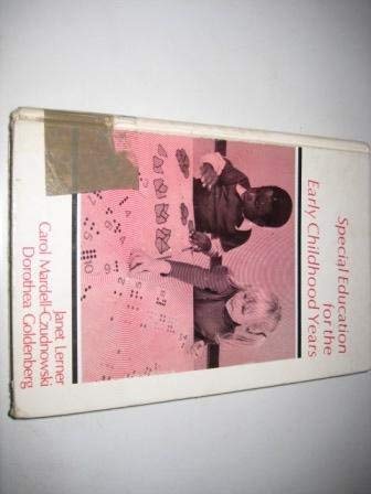 Beispielbild fr Special Education for the Early Childhood Years [Jan 01, 1981] Lerner, Janet . zum Verkauf von Sperry Books