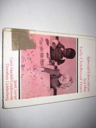 Stock image for Special Education for the Early Childhood Years [Jan 01, 1981] Lerner, Janet . for sale by Sperry Books