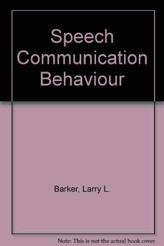Stock image for Speech Communication Behaviour for sale by Redux Books