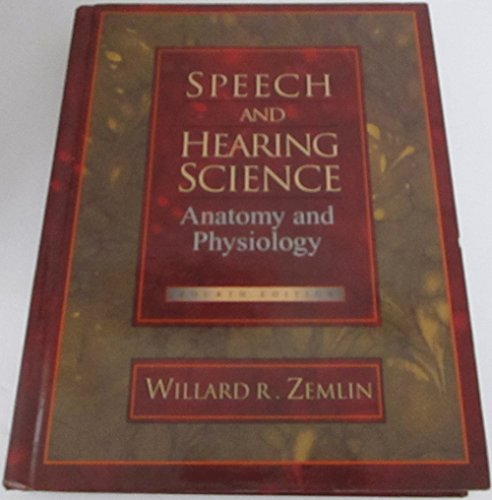 Imagen de archivo de Speech and Hearing Science: Anatomy and Physiology a la venta por SecondSale