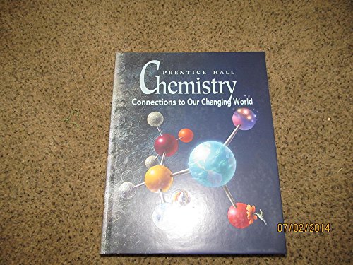 Stock image for Chemistry: Connections to Our Changing World for sale by SecondSale