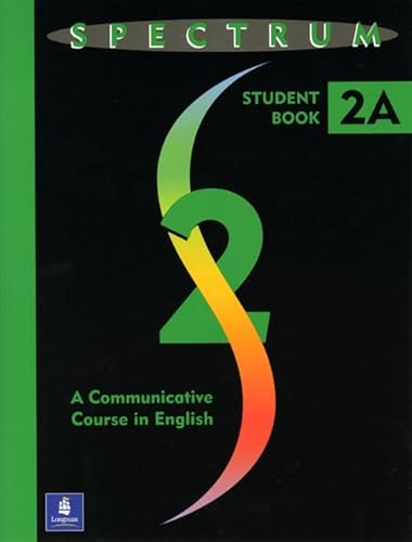 Stock image for Spectrum 2: A Communicative Course inByrd, Donald R. H.; Veltfort, An for sale by Iridium_Books