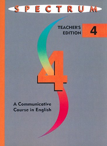 Stock image for Spectrum Teachers Edition 4: A CommunDiane Warshawsky for sale by Iridium_Books