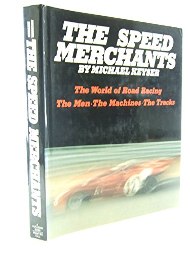Stock image for The Speed Merchants for sale by Wonder Book