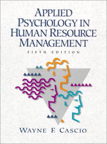 Beispielbild fr Applied Psychology in Human Resource Management (5th Edition) zum Verkauf von Wonder Book