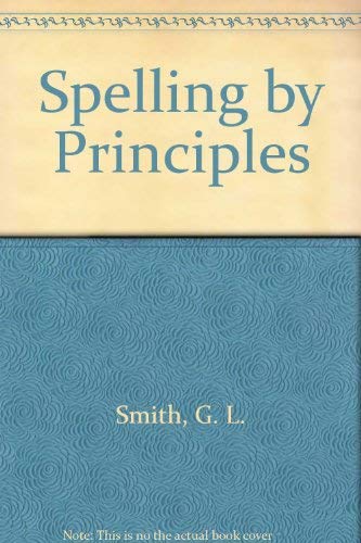 Stock image for Spelling by Principles: A Programed Text for sale by HPB-Red