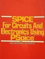 Beispielbild fr Spice for Circuits and Electronics Using Pspice zum Verkauf von Wonder Book