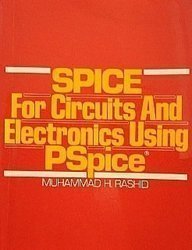 Imagen de archivo de Spice for Circuits and Electronics Using Pspice a la venta por Wonder Book