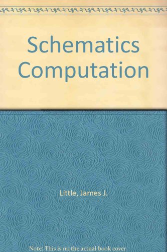 Imagen de archivo de Schematics of Computation L a la venta por ThriftBooks-Dallas