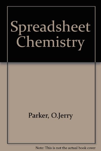 Beispielbild fr Spreadsheet Chemistry zum Verkauf von Bingo Used Books
