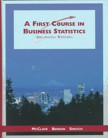 Beispielbild fr A First Course in Business Statistics zum Verkauf von Ammareal