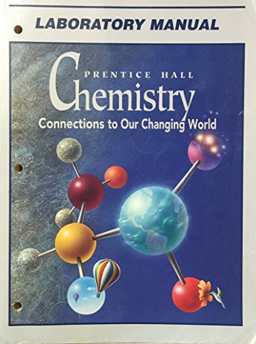 9780138373115: Chemistry: Connections to Our Changing World