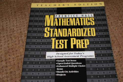 Stock image for Prentice Hall Mathematics Standardized Test Prep - Teacher's Edition for sale by Nationwide_Text