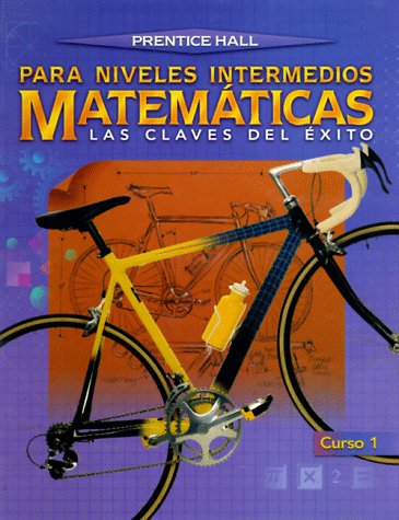 Stock image for Prentice Hall, Matematicas Curso 1 6th Grade Spanish Edition, 1996 Isbn: 0138396892 ; 9780138396893 ; 0138396892 for sale by APlus Textbooks