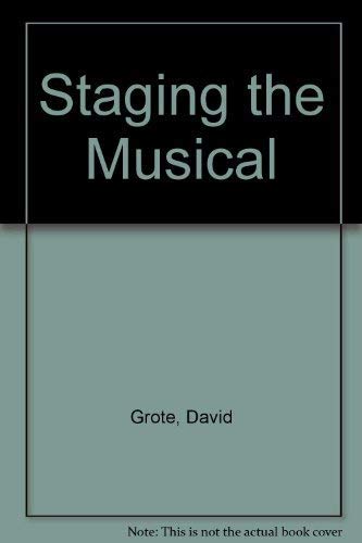 9780138401825: Staging the Musical