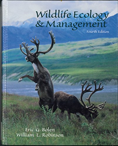 Imagen de archivo de Wildlife Ecology and Management (4th Edition) a la venta por Once Upon A Time Books