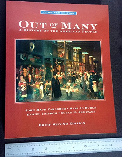 Imagen de archivo de Out of Many: A History of the American People - Brief Edition a la venta por ThriftBooks-Dallas