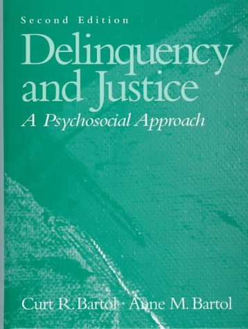 Imagen de archivo de Delinquency and Justice: A Psychosocial Approach a la venta por HPB-Red