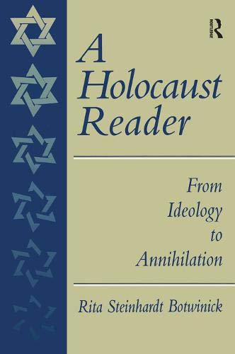 Beispielbild fr A Holocaust Reader: From Ideology to Annihilation zum Verkauf von BooksRun