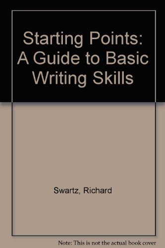 9780138430467: Starting Points: Guide to Basic Writing Skills