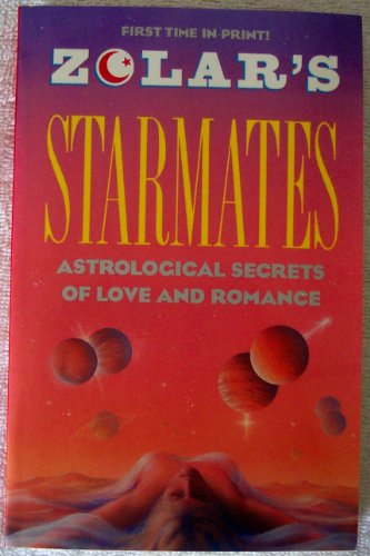 Stock image for Zolar's Starmates: Astrological Secrets of Love and Romance for sale by ThriftBooks-Atlanta