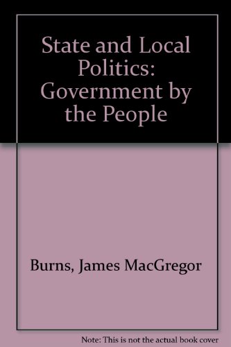 Beispielbild fr State and Local Politics Government By the People zum Verkauf von Virtuous Volumes et al.