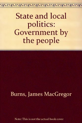 Stock image for State and local politics: Government by the people for sale by Wonder Book