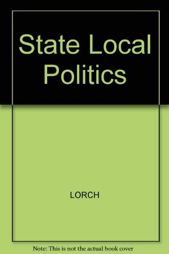 9780138440107: State Local Politics