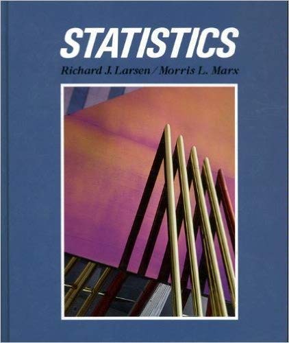 Statistics (9780138440855) by Larsen, Richard J.; Marx, Morris L.