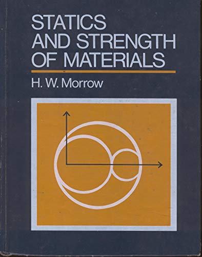 Imagen de archivo de Statics and Strength of Materials a la venta por ThriftBooks-Atlanta