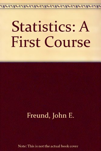 Imagen de archivo de Statistics : A First Course a la venta por Better World Books