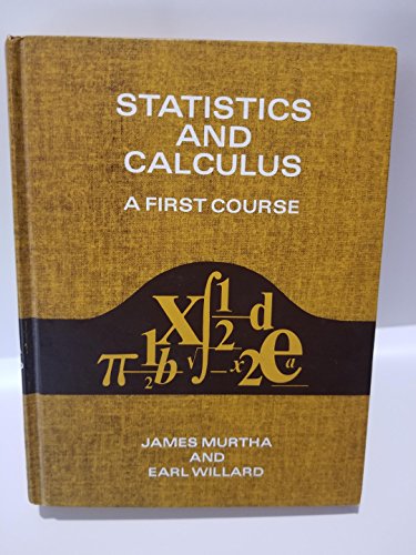 Beispielbild fr Statistics and calculus, a first course zum Verkauf von ThriftBooks-Dallas
