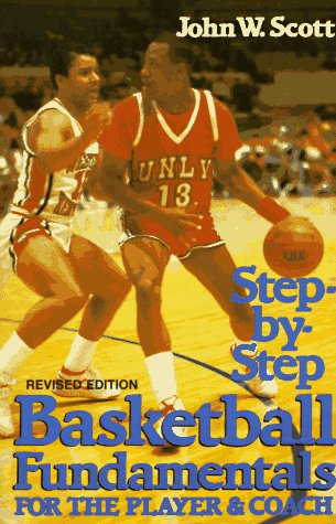 Beispielbild fr Step-by-Step Basketball Fundamentals for the Player and Coach zum Verkauf von Court Street Books/TVP Properties, Inc.